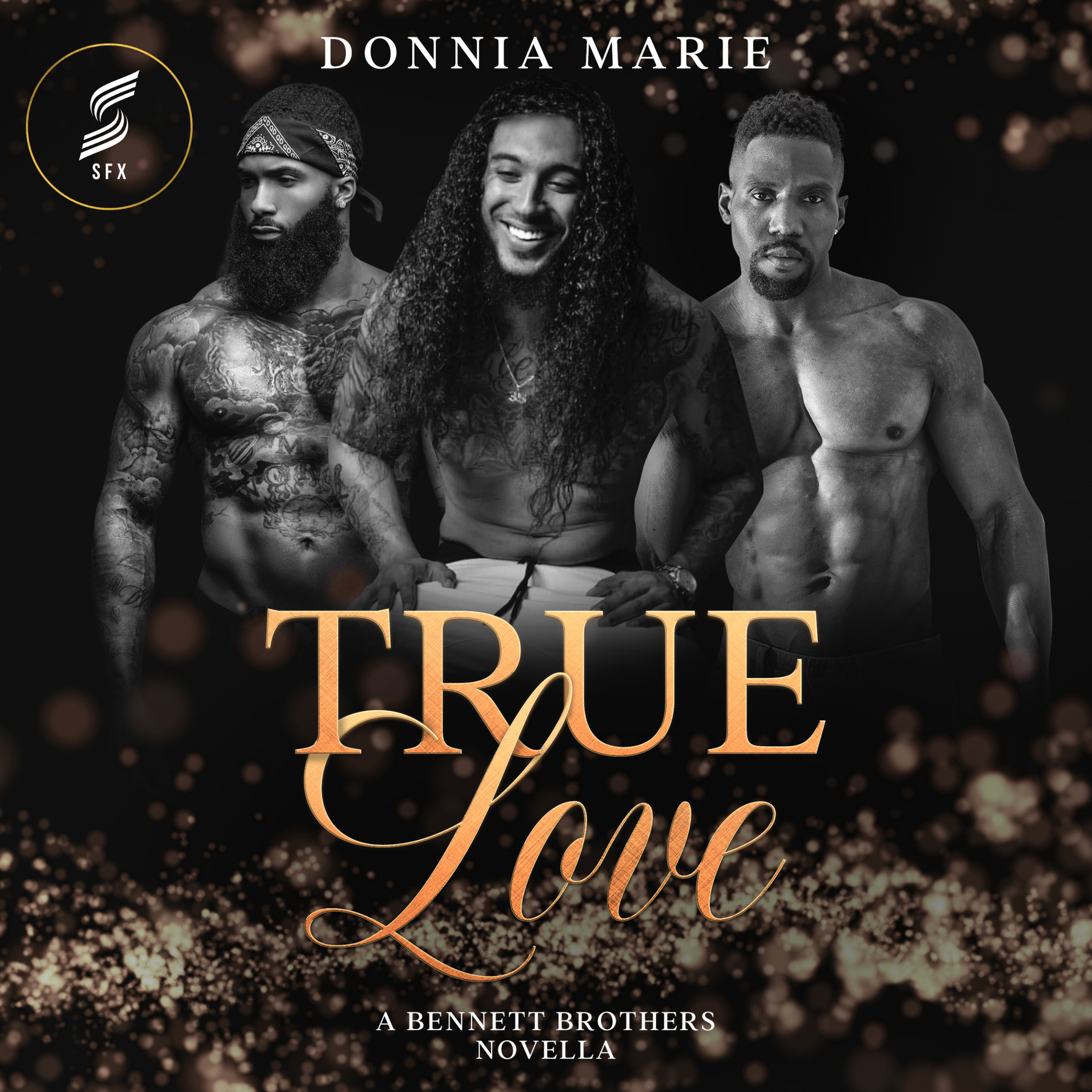 True Love: A Bennett Brothers Novella (Audiobook with SFX)
